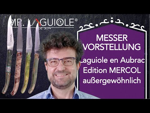 Was für Kunstwerke! Laguiole Taschenmesser Edition MERCOL von Laguiole en Aubrac