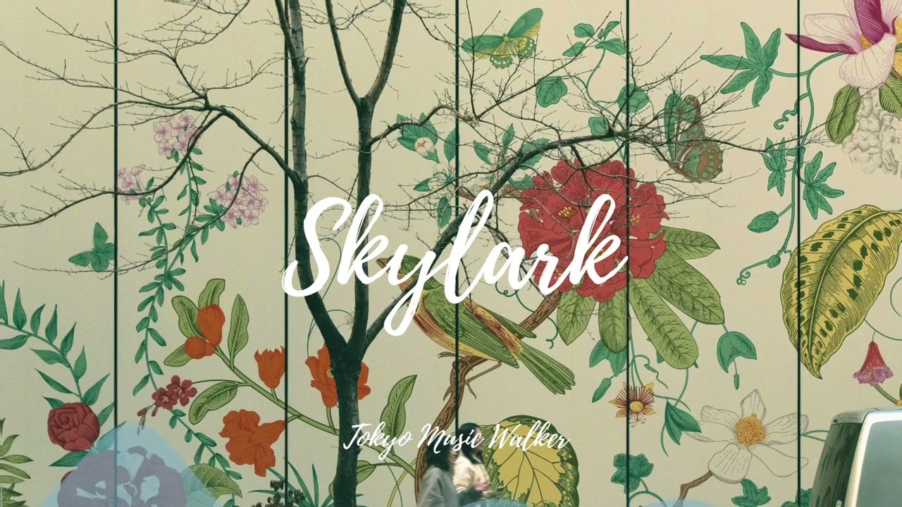 Tokyo Music Walker - Skylark