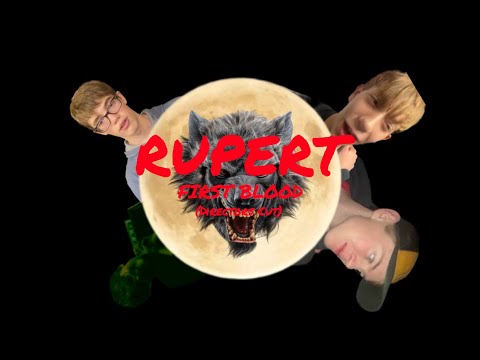 Rupert: First Blood (Directors Cut)