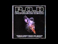 P.O.D. - Snuff The Punk - 02 - Let The Music Do The Talking