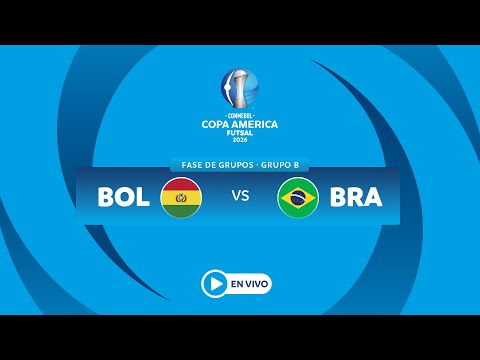 EN VIVO - BOLÍVIA vs BRASIL - CONMEBOL Copa América Futsal 2026™