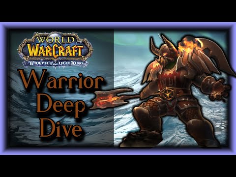 WOTLK Classic - Warrior Deep Dive  - The Classic Life EP #25 w/ Sarthe, Zirene, Beanne & Babyhoof