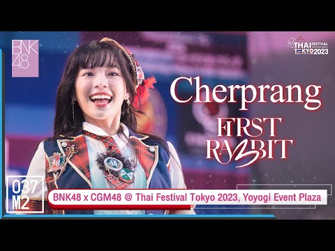 BNK48 Cherprang - First Rabbit @ Thai Festival Tokyo 2023, Yoyogi Event Plaza [Fancam 4K 60p] 230521