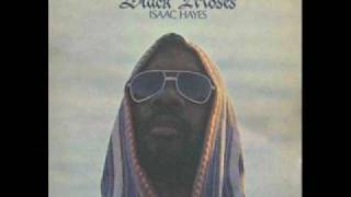 Isaac Hayes - I Never Can Say Goodbye