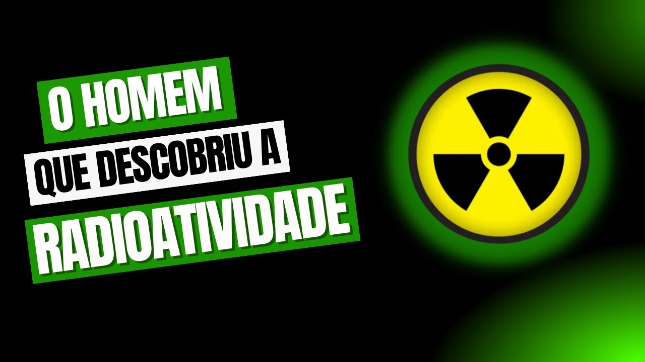 Henri Becquerel: A Descoberta da Radioatividade e o "Domingo sem Sol"