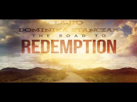 05. Lajfo x Dominika Stanczak - Road To Redemption