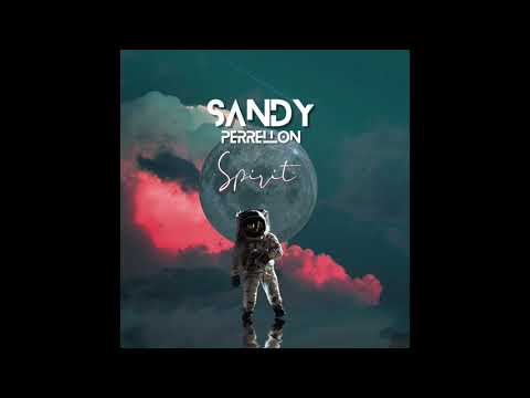 Sandy Perrellon - Spirit (Vidéo Mix)