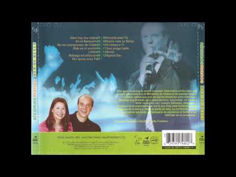 Claudio Freidzon Alzamos Manos En El Santuario