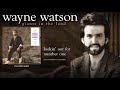 Wayne Watson - Lookin' Out For Number One