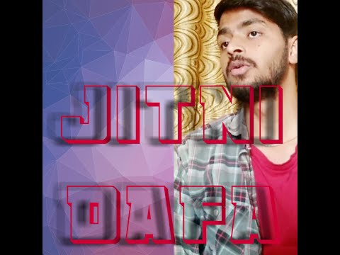 Ankit Sharma Jitni Dafa hindi song