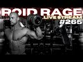 ROID RAGE LIVESTREAM Q&A 265 : ULTIMATE HAMSTRING AND GLUTE WORKOUT : CYCLE SUPPORT SUPPLEMENTS