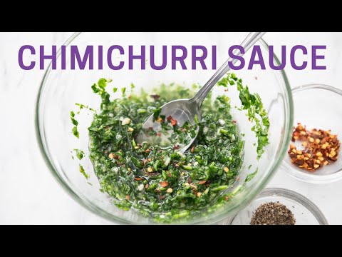 Easy Chimichurri Sauce in 10 Minutes - we are obsessed!