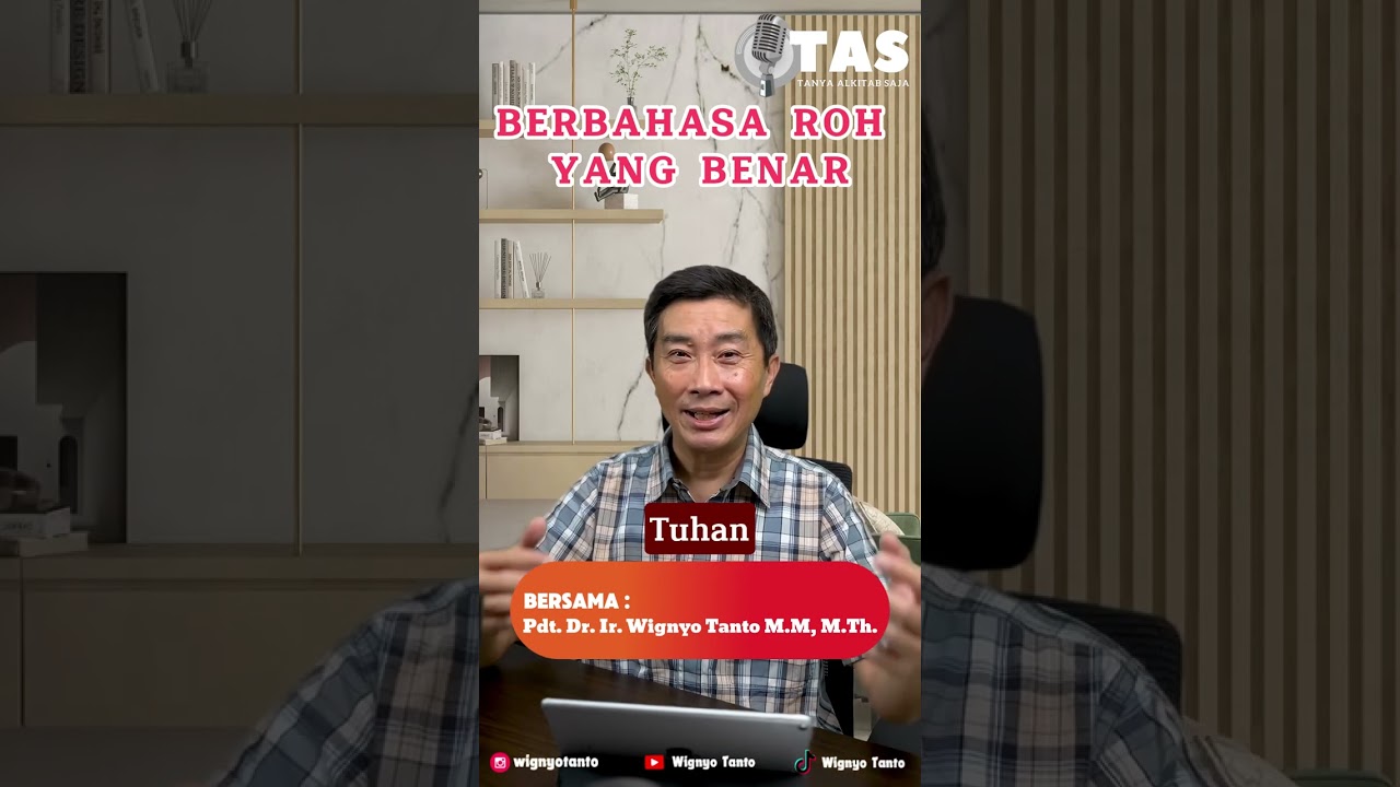 TAS#072 Berbahasa Roh yang benar
