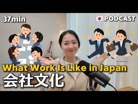 Japanese Podcast | Ep.26 –What Work Life in Japan Is Really Like | For N3–N1 Learners