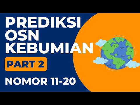 Prediksi OSK Kebumian Part 2 Nomor 11-20 2023