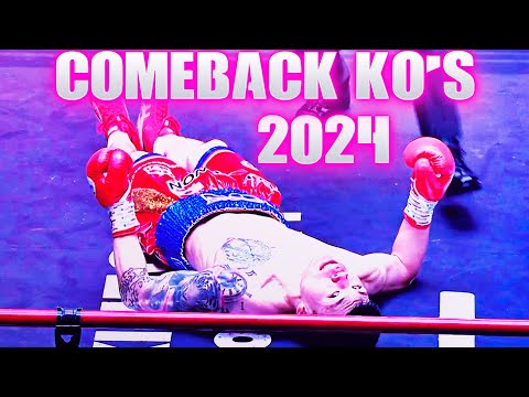 Comeback Knockouts | Best of 2024 #boxinglegends