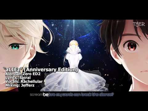 [TYER] English Aldnoah.Zero ED2 - aLIEz (FULL) [feat. Rachellular]