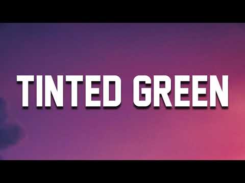 Powfu - tinted green ft. Mila Moon, Jomie (Lyrics)