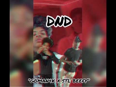 Goman4k ft. STL beefy DND