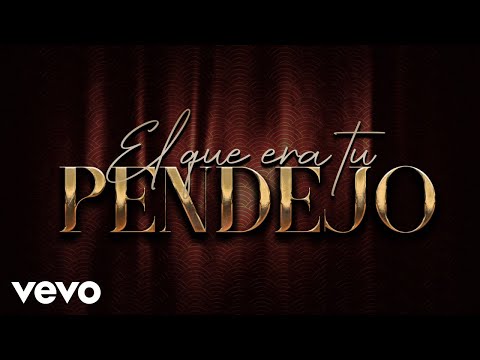 Lalo Araujo - El Que Era Tu Pendejo (LETRA)