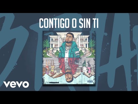 Bryant Myers - Contigo o Sin Ti ft. Izaak, Miky Woodz