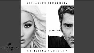 Alejandro Fernández - Hoy Tengo Ganas De Ti (Cover Audio) ft. Christina Aguilera