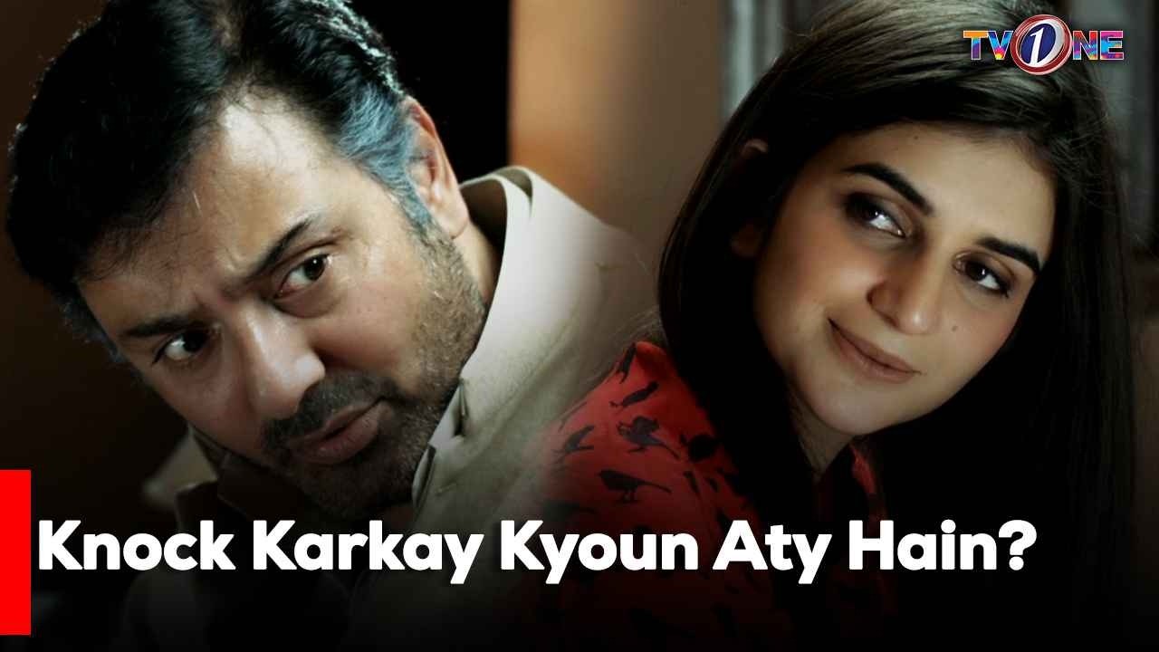 Knock Karkay Kyoun Aty Hain?| Saba Qamar | Mikael Zulfiqar | Best Moments |