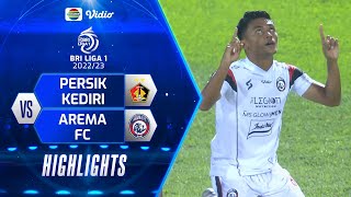 Highlights Persik Kediri VS Arema FC BRI Liga 1 2022 2023 Mp4 3GP & Mp3