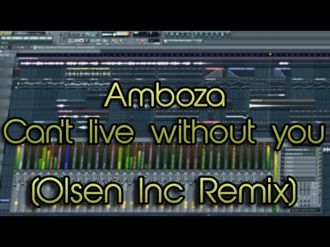 Amboza - Can't live without you (Olsen Inc Remix) [Free Download]