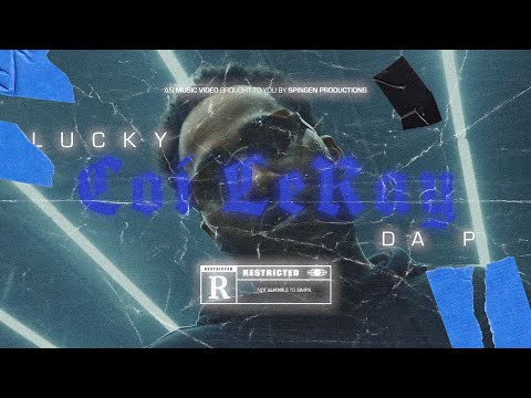 Lucky Da P - Coi LeRay ( Official Music Video)