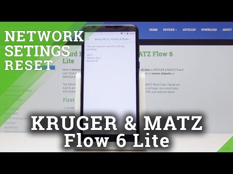 How to Reset All Network Settings on KRUGER & MATZ Flow 6 Lite - Restore Original Settings