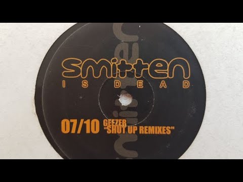 SMITTEN 07/10 - SHUT UP remixes /// side A: DAVE THE DRUMMER "NEIGHBOURHOOD WATCH remix"
