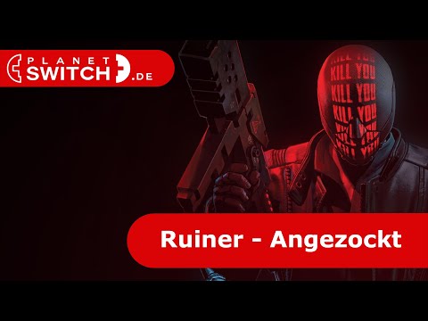 Ruiner (Switch) - Angezockt