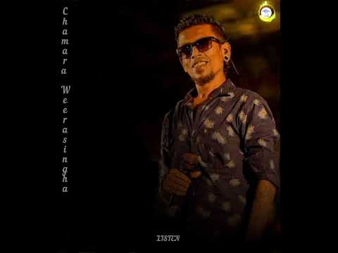 Ra Thun Yama Hitha Awulana - Chamara Weerasinghe| Best Of Chamara Weerasinghe