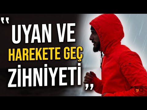 UYAN VE HAREKETE GEÇ! Zihniyeti - Kişisel Gelişim Motivasyon Videosu