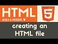 Creating an HTML file | HTML | Tutorial 3 Creating an HTML file | HTML | Tutorial 3