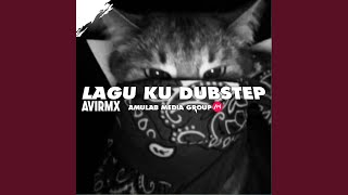Download lagu Laguku Dubstep mp3
