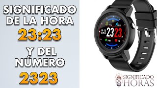 Significado de la hora 23:23 en el reloj ⏰ Interpretación del número 2323 numerología 2️⃣3️⃣2️⃣3️⃣
