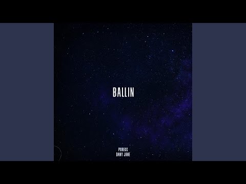 Ballin' (feat. Dany Jane)