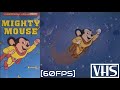Opening To Cartoon Classics Mighty Mouse 1990 VHS 60fps