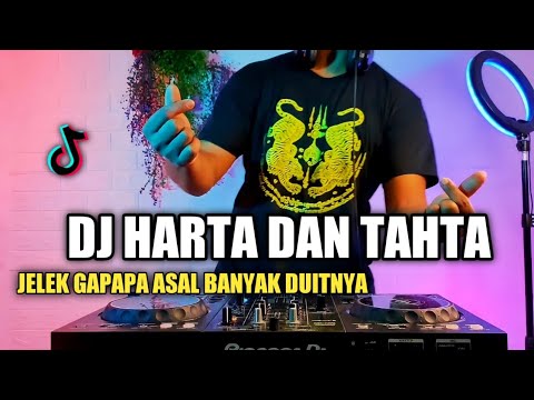 DJ HARTA DAN TAHTA JELEK GAPAPA ASAL BANYAK DUITNYA VIRAL TIKTOK TERBARU 2021 FULL BASS