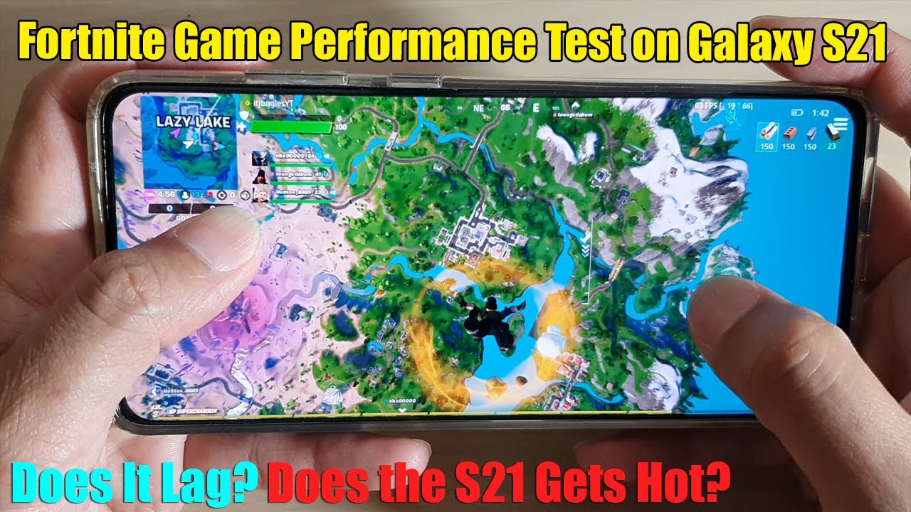 Fortnite Game Performance Test on the Galaxy S21/Ultra/Plus