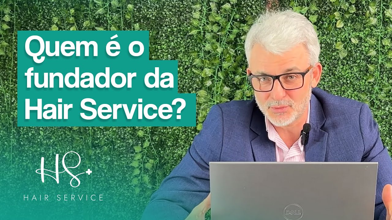 Conheça o fundador da Hair Service!