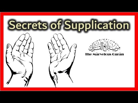 YT38 Supplication (Duaa) and Its Secrets - by Dr. Hany Atchan