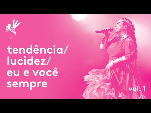 Maria Rita - Samba da Maria Ao Vivo - tendência / lucidez / eu e você sempre