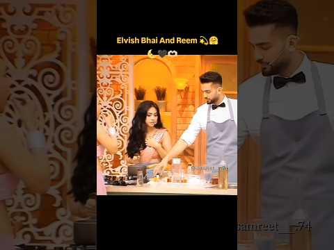 Reem shaikh and elvish yadav 🖤 laughter chef 😘#shorts #laughterchefs