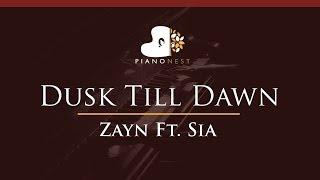 Zayn Feat Sia - Dusk Till Dawn - HIGHER Key (Piano