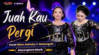Download lagu FAR AWAY FROM YOU - NIKEN SALINDRY - MAYANGKARA MUSIK // Anijaya Audio Live // ​​Airin Digimedia mp3