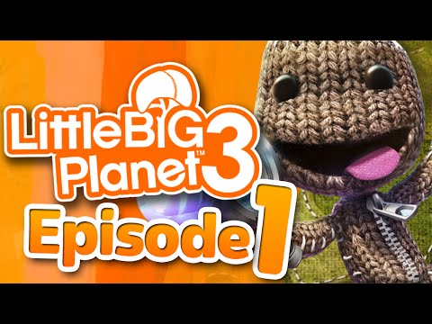 LittleBigPlanet 3 (PS4) - Episode 1 - Story Mode Playthrough
