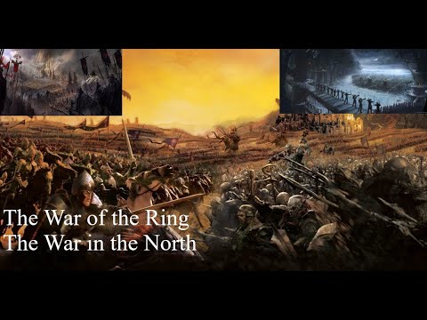 The War of the Ring - The War in the North